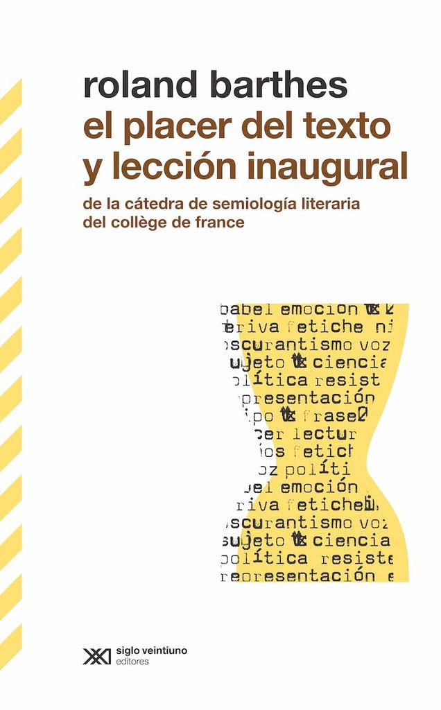 Placer Del Texto, El. Leccion Inaugural | Roland Barthes