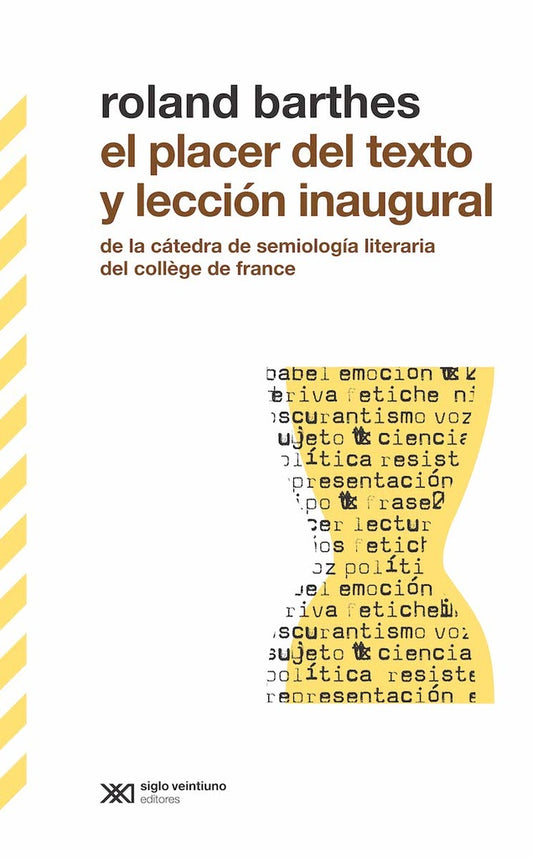 Placer Del Texto, El. Leccion Inaugural | Roland Barthes