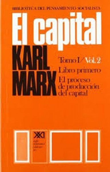 Capital Libro Primero Vol 2, El | Karl Marx