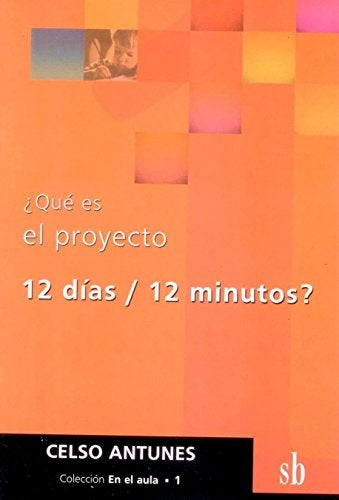 Qué es el proyecto 12 días 12 minutos | Celso Antunes