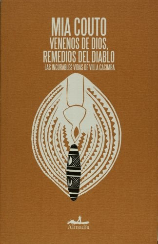 Venenos de dios, remedios del diablo | Mia Couto