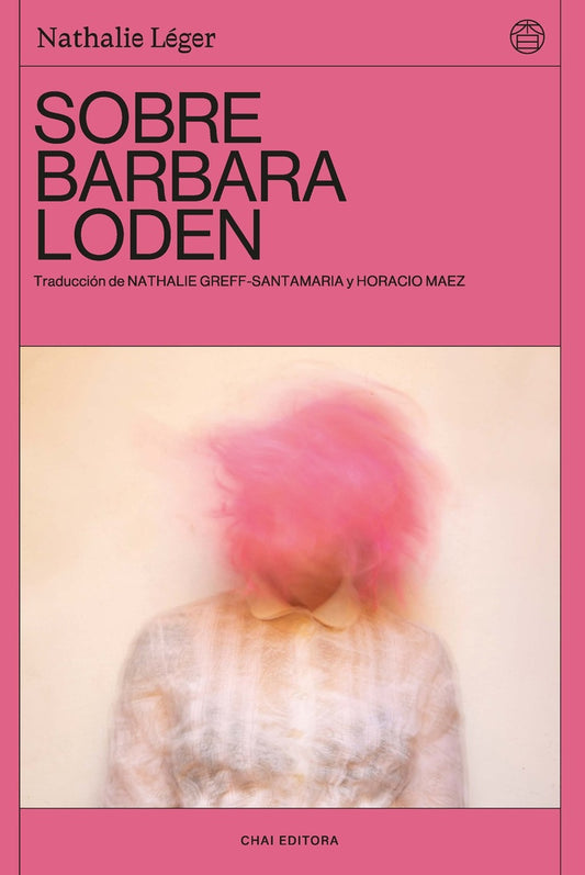 Sobre Bárbara Loden | Léger, Maez