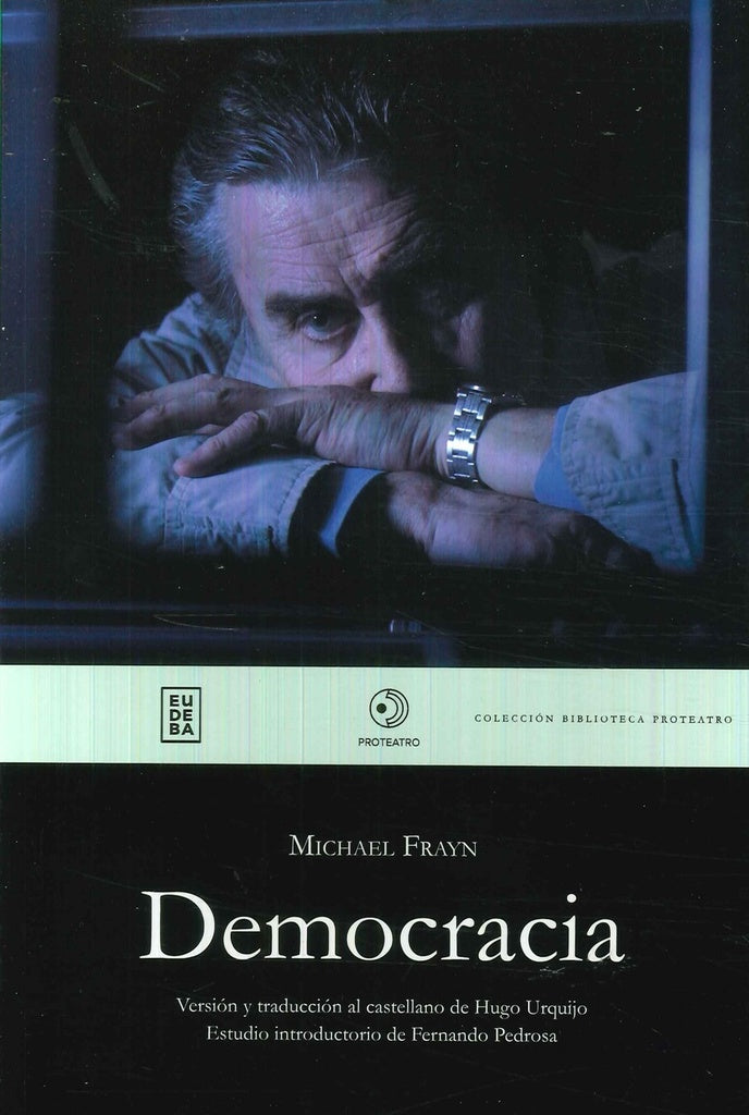 Democracia | Michael Frayn
