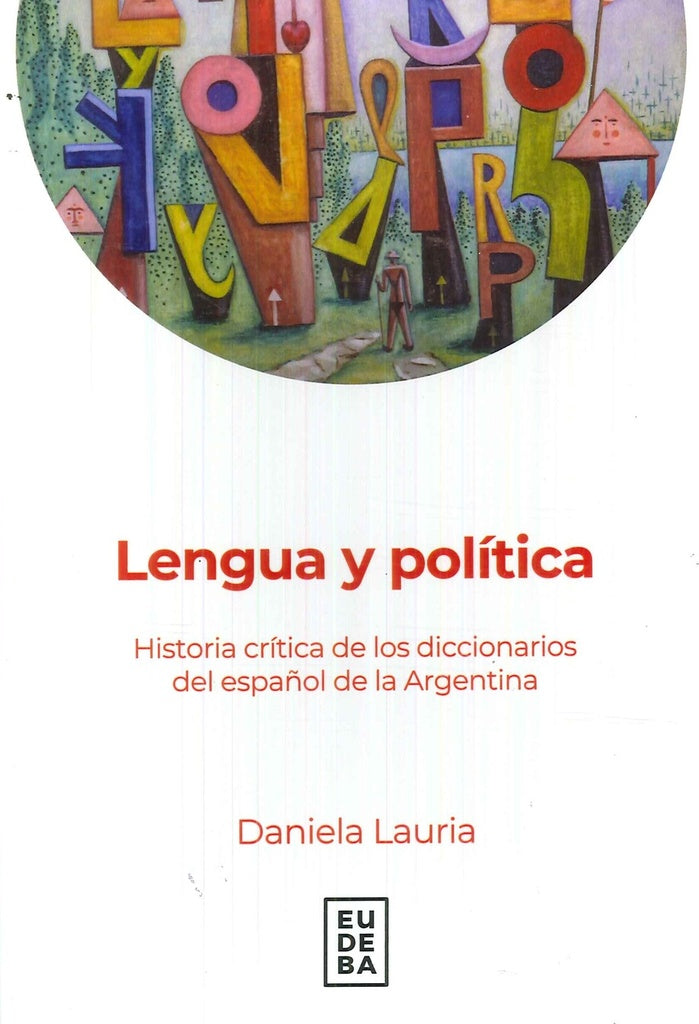 Lengua Y Politica | Daniela Lauria
