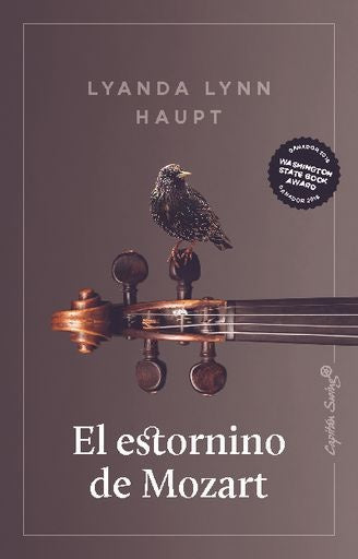 El Estornino De Mozart | Lyanda Lynn Haupt