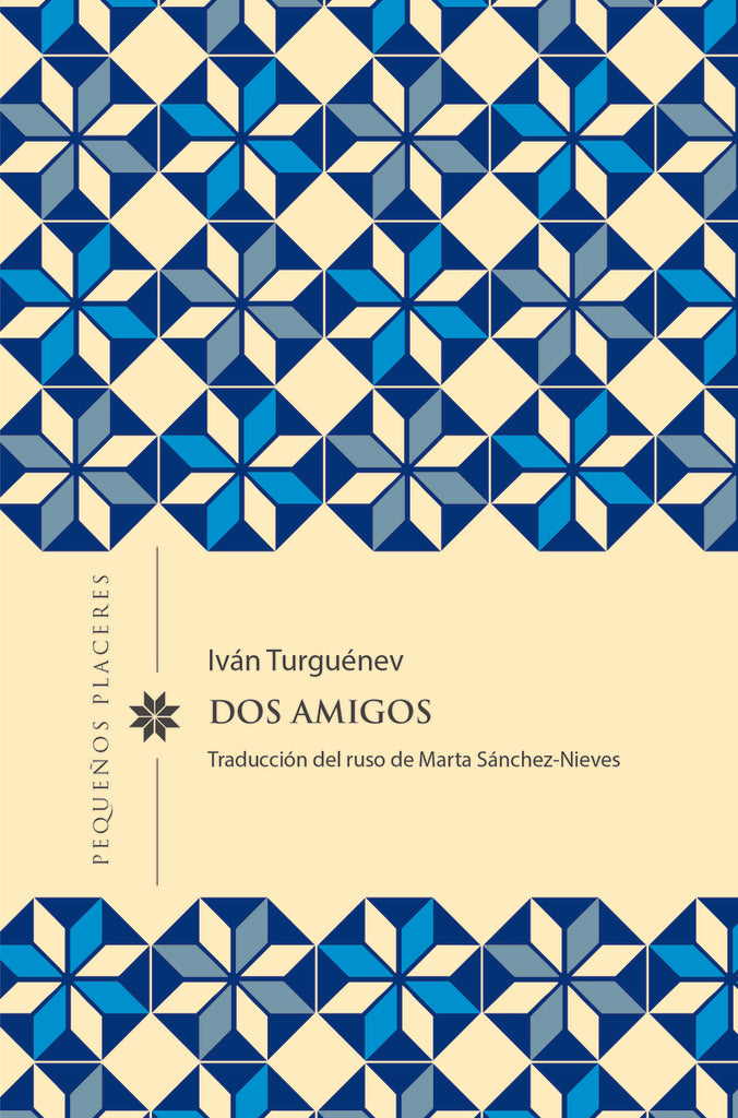 Dos Amigos | Ivan Turguénev