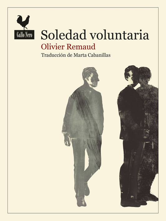 Soledad voluntaria | Olivier Remaud