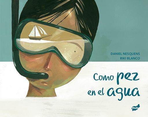 Como pez en el agua | Daniel Nesquens