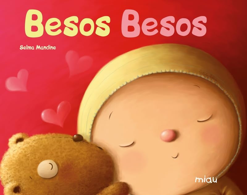 Besos Besos   Cartoné | Selma Mandine