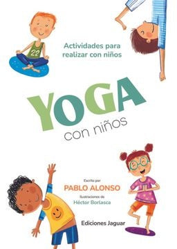 Yoga Con Niños | Pablo Alonso