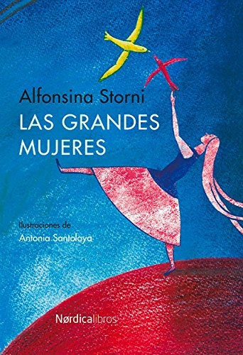 Las Grandes Mujeres | Alfonsina Storni