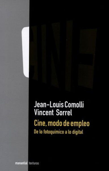 Cine, modo de empleo | Jean-Louis Comolli