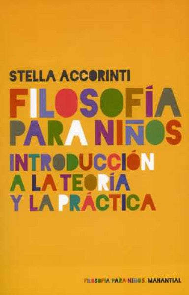 Filosofia para ni¤os | Stella Accorinti
