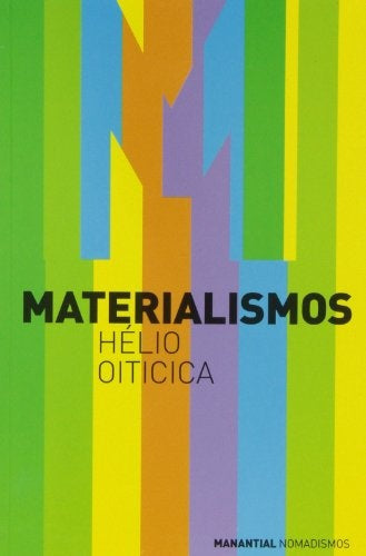 Materialismos | Hélio Oiticica