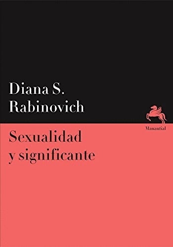 Sexualidad y significante | Diana S. Rabinovich