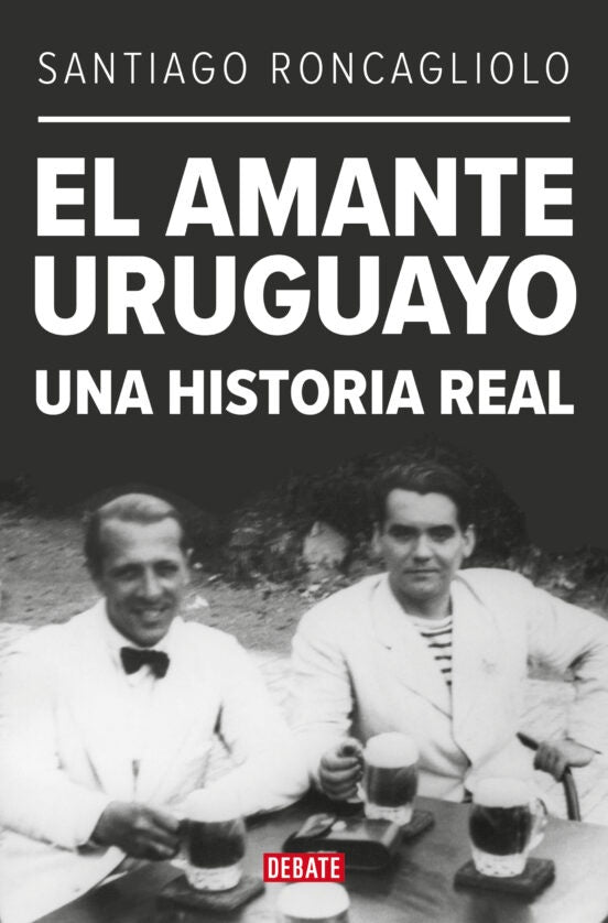 El Amante Uruguayo | Santiago Roncagliolo