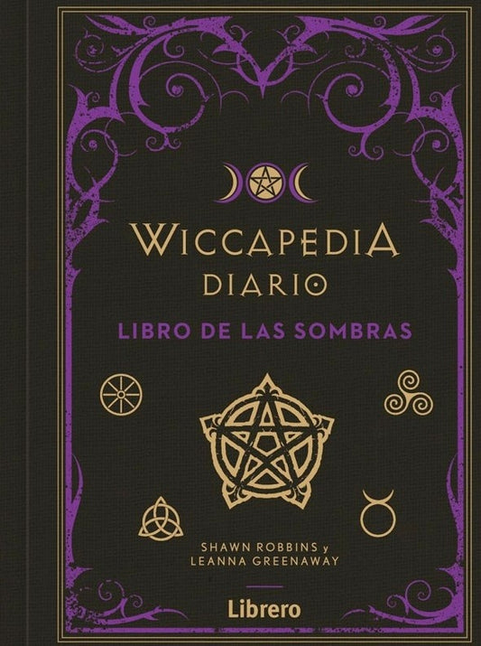 Wiccapedia Diario: Libro de las Sombras | Robbins, Greenaway