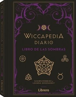 Wiccapedia Diario: Libro de las Sombras | Robbins, Greenaway