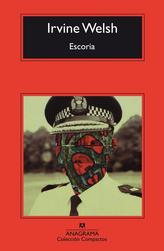 Escoria | Irvine Welsh