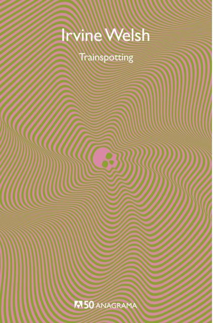 Trainspotting | Irvine Welsh