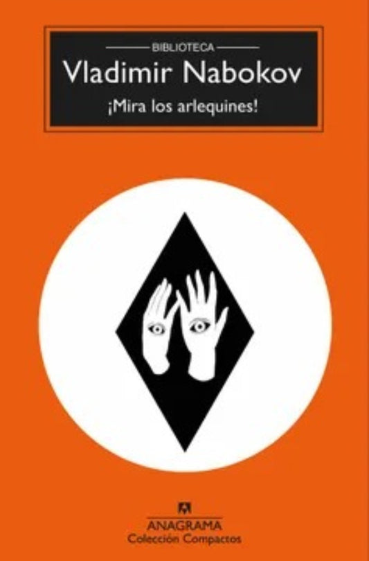 ¡Mira los arlequines! | Vladimir Nabokov