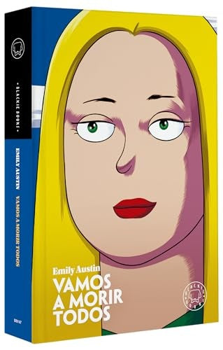 Vamos a Morir Todos | Emily Austin