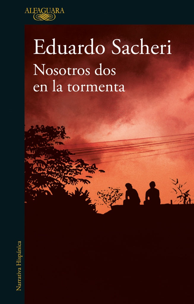 Nosotros dos en la tormenta | Eduardo Sacheri