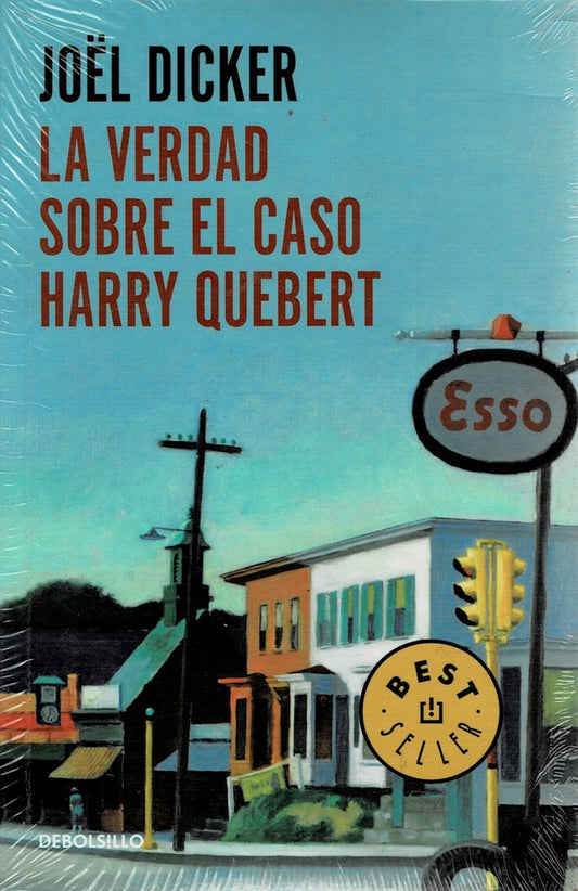 La Verdad Sobre El Caso Harry Quebert | Joël Dicker