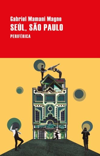 Seul, Sao Paulo | Gabriel Mamani Magne
