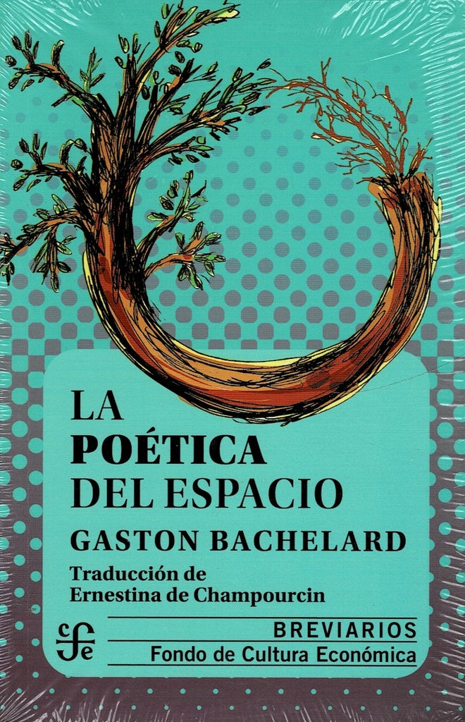 La Poética Del Espacio | Gaston Bachelard
