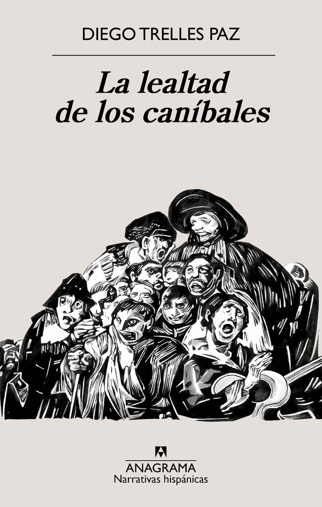 La lealtad de los caníbales | Diego Trelles Paz