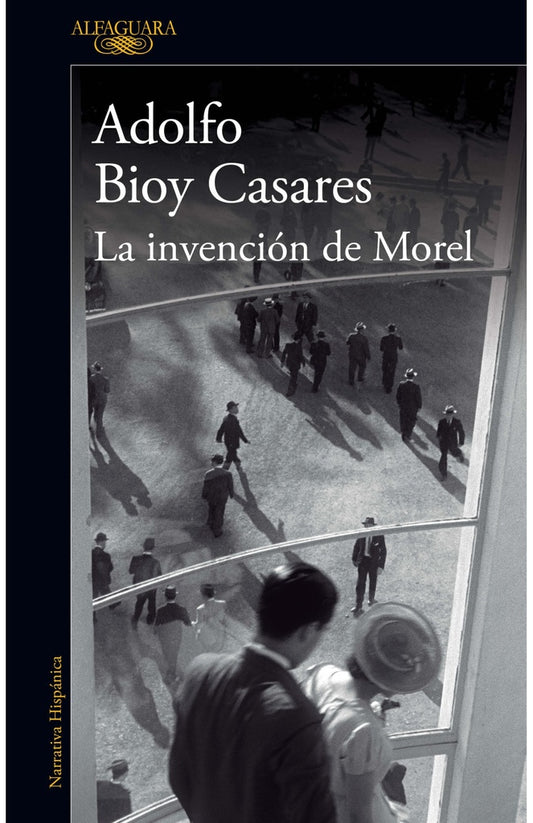 La Invención De Morel | Adolfo Bioy Casares