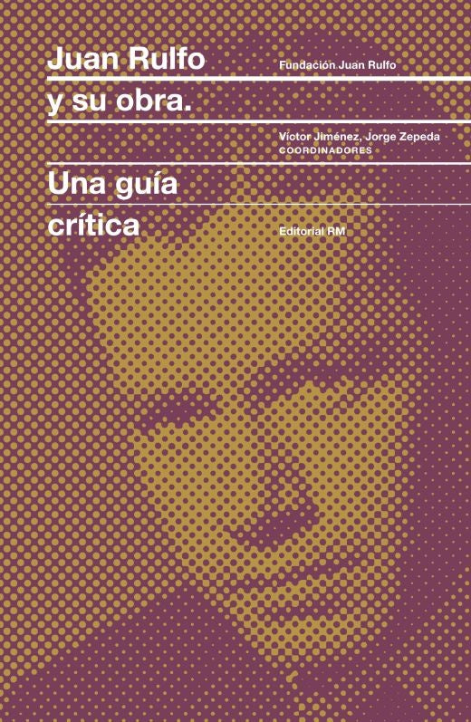 Juan Rulfo y su obra | Jimenez, Zepeda