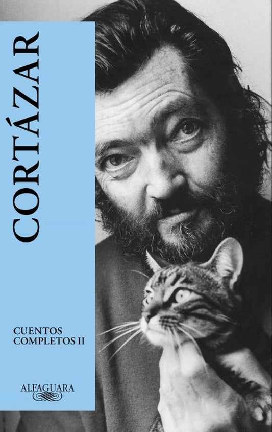 Cuentos Completos 2 - Cortazar | Julio Florencio Cortázar