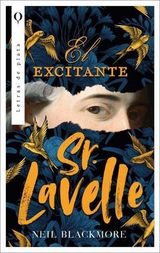El Excitante Señor Lavelle | Neil Blackmore