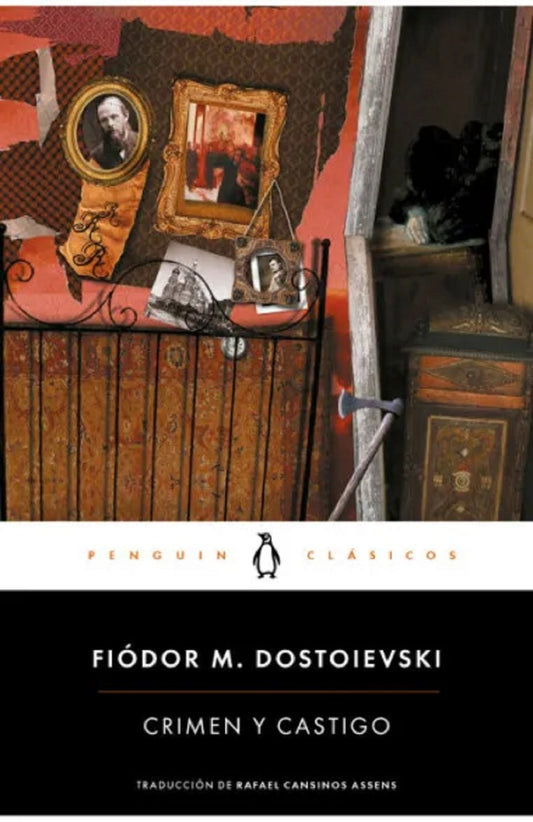 Crimen y Castigo | Fiódor Mijaílovich Dostoievski