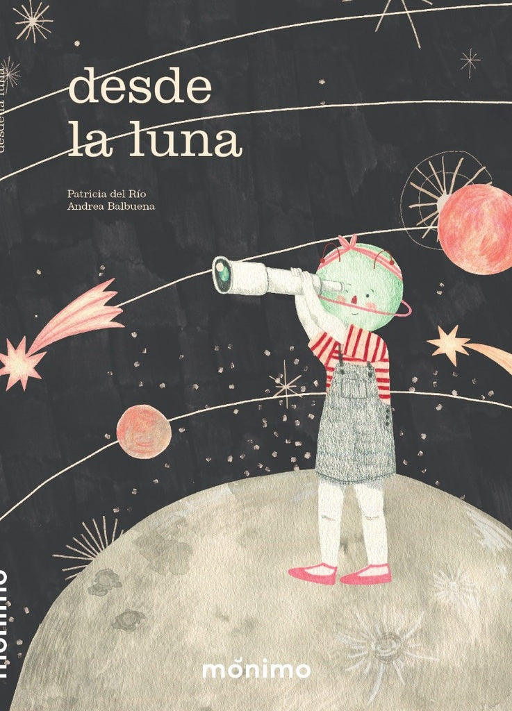 Desde la Luna | Patricia Del Rio