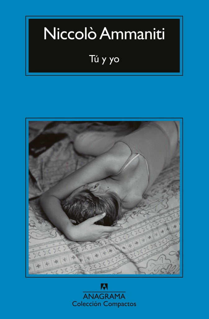 Tu Y Yo (Cm) | Niccolò Ammaniti