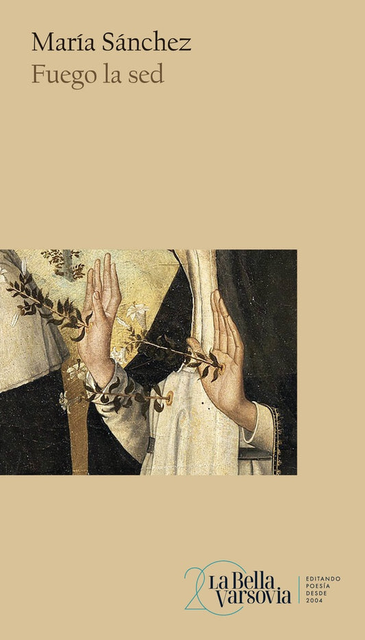 Fuego La Sed | María Sánchez