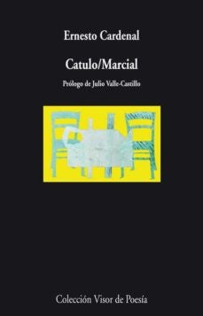 Catulo/Marcial  | Ernesto Cardenal
