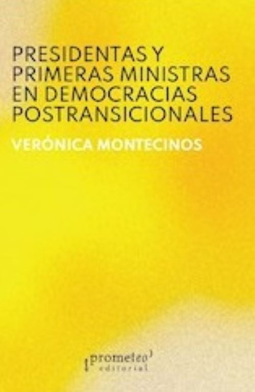 Presidentas Y Primeras Ministr | Veronica Montecinos