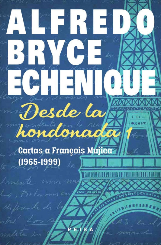 Desde la Hondonada 1  | Alfredo Bryce Echenique