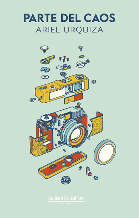 Parte del caos | Ariel Urquiza