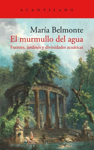 El Murmullo del Agua | María Belmonte Barrenechea