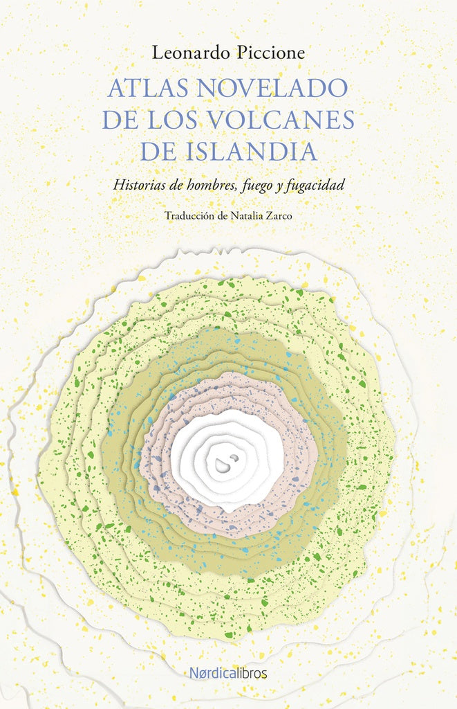 Atlas Novelado de los Volcanes de Islandia | Leonardo Piccione