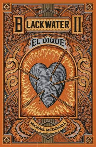 El Dique . BlackWater 2 | Michael McDowell