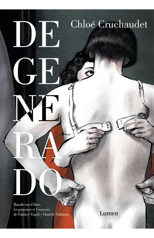 Degenerado | Chloe Cruchaudet