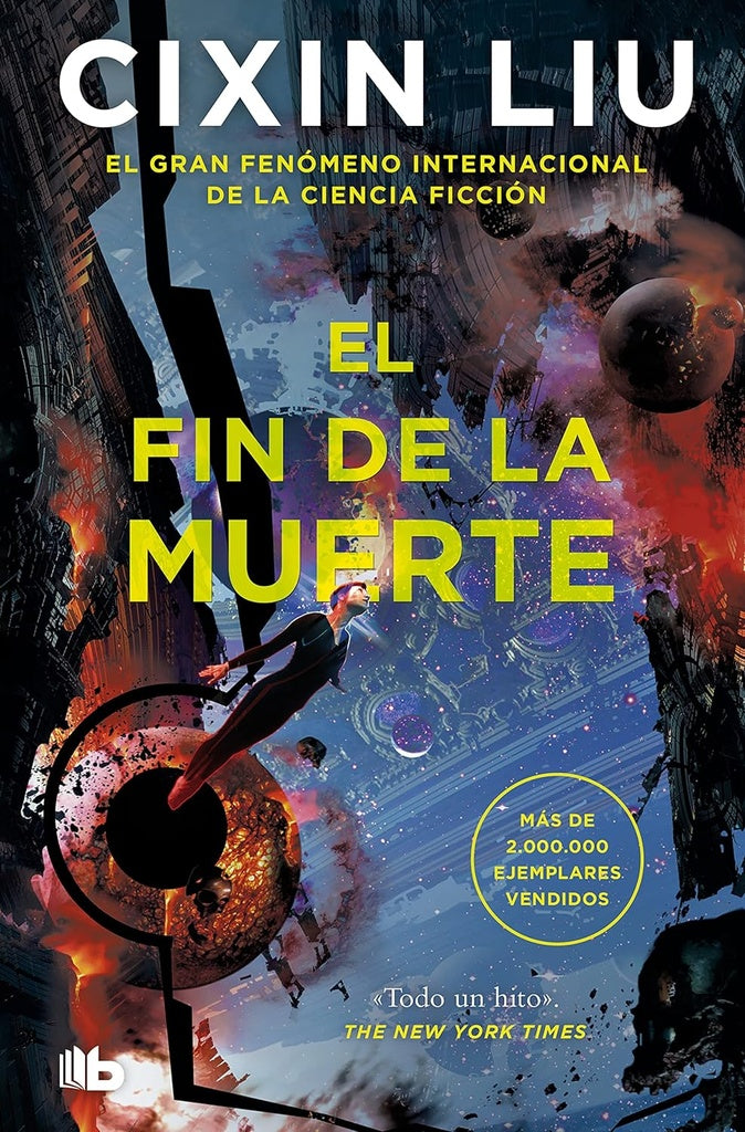 El Fin  de la Muerte. Trilogia de los Tres Cuerpos | Cixin Liu