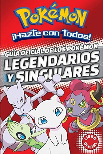 Guía Oficial  de los Pokemon Legendarios | AA. VV.