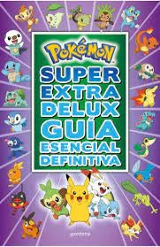 Guia Esencial Pokemon Super Extra | AA. VV.